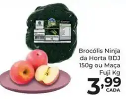 Comercial Esperança Brocolis Ninja da Horta BDJ ou Maça Fuji oferta