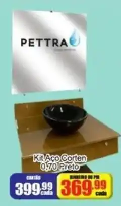 Mauro Center Kit Aço Corten 0,70 Preto oferta