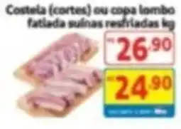 Mercado Extra Costela (cortes) ou copa lombo fatiada suínas resfriadas oferta