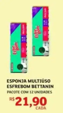 Assaí Atacadista esponja multiuso esfrebom bettanin oferta