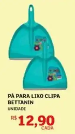 Assaí Atacadista Pá para lixo clipa bettanin oferta
