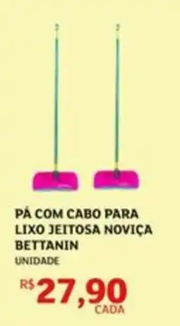 Assaí Atacadista Pá com cabo para lixo jeitosa noviça bettanin oferta