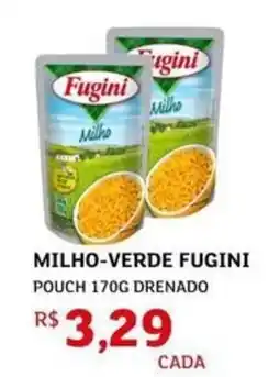 Assaí Atacadista Milho-verde fugini oferta