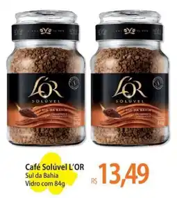 Atacadão Café Solúvel L'OR Sul da Bahia oferta