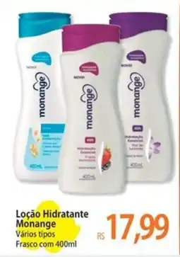 Atacadão Loção Hidratante Monange Vários tipos oferta