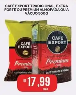 Atacadão Dia a Dia Café export tradicional, extra forte ou premium almofada ou a vácuo oferta