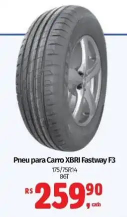 Supermercados Mateus Pneu para carro xbri fastway f3 oferta