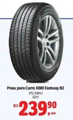 Supermercados Mateus Pneu para carro xbri fastway b2 oferta