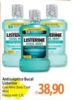 Atacadão Antisséptico Bucal Listerine Cool Mint Zero/ Cool Mint oferta