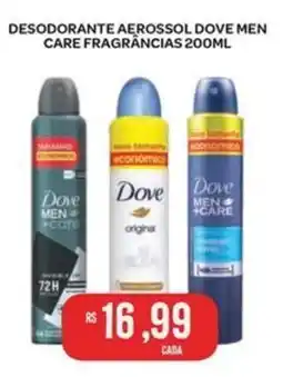 Atacadão Dia a Dia Desodorante aerossol dove men care fragrâncias oferta