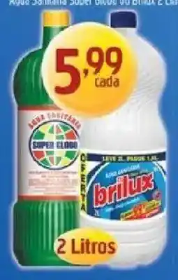 Supermercados Guanabara Água sanitária super globo ou brilux 2 litros oferta