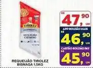 Roldão Tirolez - requeijao bisnaga oferta