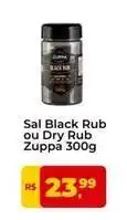 Zuppa - sal black rub ou dry rub