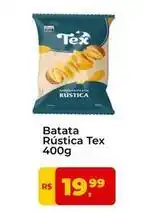 Tonin Superatacado Tex - batata rustica oferta