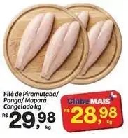 Fort Atacadista Mais - filé de piramutaba/ panga/mapara congelado oferta