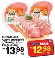 Fort Atacadista Aurora - bisteca suína oferta