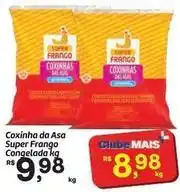 Fort Atacadista Super - coxinha da asa frango congelada oferta