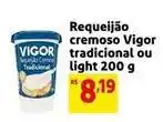 Mercado Extra Vigor - requeijão cremoso tradicional ou light oferta