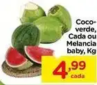Baby - coco- verde, cada ou melancia baby