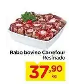 Carrefour Carrefour - rabo bovino oferta