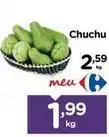 Carrefour Chuchu oferta