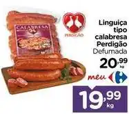 Carrefour Perdigão - linguiça tipo calabresa oferta