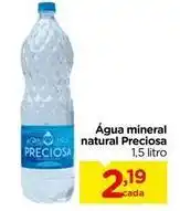Carrefour Preciosa - água mineral natural oferta