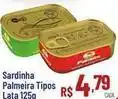 Max Atacadista Palmeira - sardinha tipos oferta