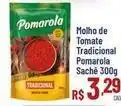 Max Atacadista Pomarola - molho de tomate tradicional oferta