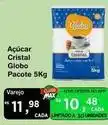 Max Atacadista Globo - açúcar cristal oferta