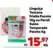 Max Atacadista Tempero facil - linguiça toscana friella pacote 1kg ou pernil suíno oferta