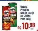 Max Atacadista Pringles - batata nacho queijo ou citrico oferta
