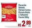 Max Atacadista Floriani - macarrão sêmola oferta
