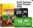 Max Atacadista Caboclo - café oferta
