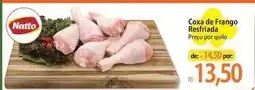 Atacadão Natto - coxa de frango resfriada oferta