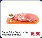 Spani Atacadista Seara - carne suína copa lombo resfriado oferta