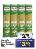 Fort Atacadista Orquídea - macarrão c/ouos espaguete oferta