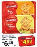 Fort Atacadista Isabela - biscoito agua e sal/ cream cracker oferta