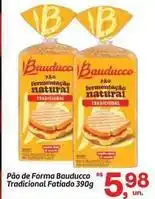 Fort Atacadista Bauducco - pão de forma oferta
