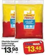 Fort Atacadista Super - filezinho sassami frango congelado oferta