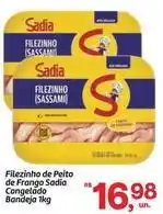 Fort Atacadista Sadia - filezinho de peito de frango congelado bandeja oferta