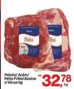 Fort Atacadista Friboi - paleta/acém/peito bouino a vácuo oferta