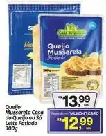 Fort Atacadista Casa do queijo - queijo mussarela oferta