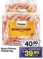 Fort Atacadista Frimesa - bacon oferta