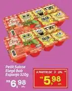 Fort Atacadista Petit - suisse elegê bob esponja oferta