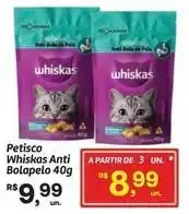 Fort Atacadista Sala - petisco whiskas anti bolapelo oferta
