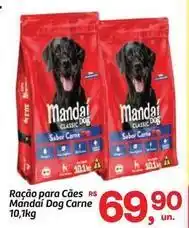 Fort Atacadista Classic - ração para cães r$ mandai dog carne oferta