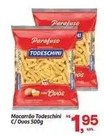 Fort Atacadista Todeschini - macarrão todeschini c/ouos oferta