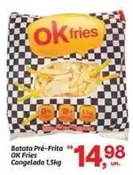 Fort Atacadista Ok fries - batata pre-frita oferta