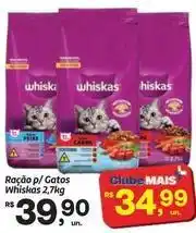 Fort Atacadista Whiskas - ração p/ gatos oferta